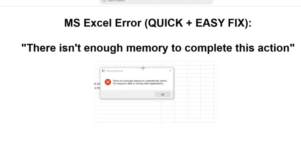 Microsoft Excel error dialog showing There isn't enough memory to complete this action Try using less data or closing other applications on a white Excel spreadsheet background