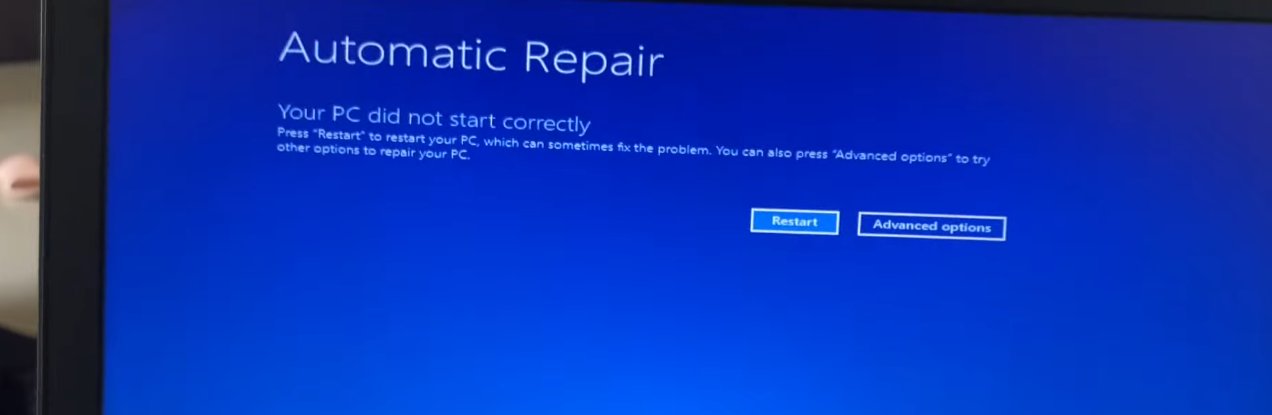 Blue Windows Automatic Repair screen showing 'Your PC did not start correctly' with Restart and Advanced options buttons