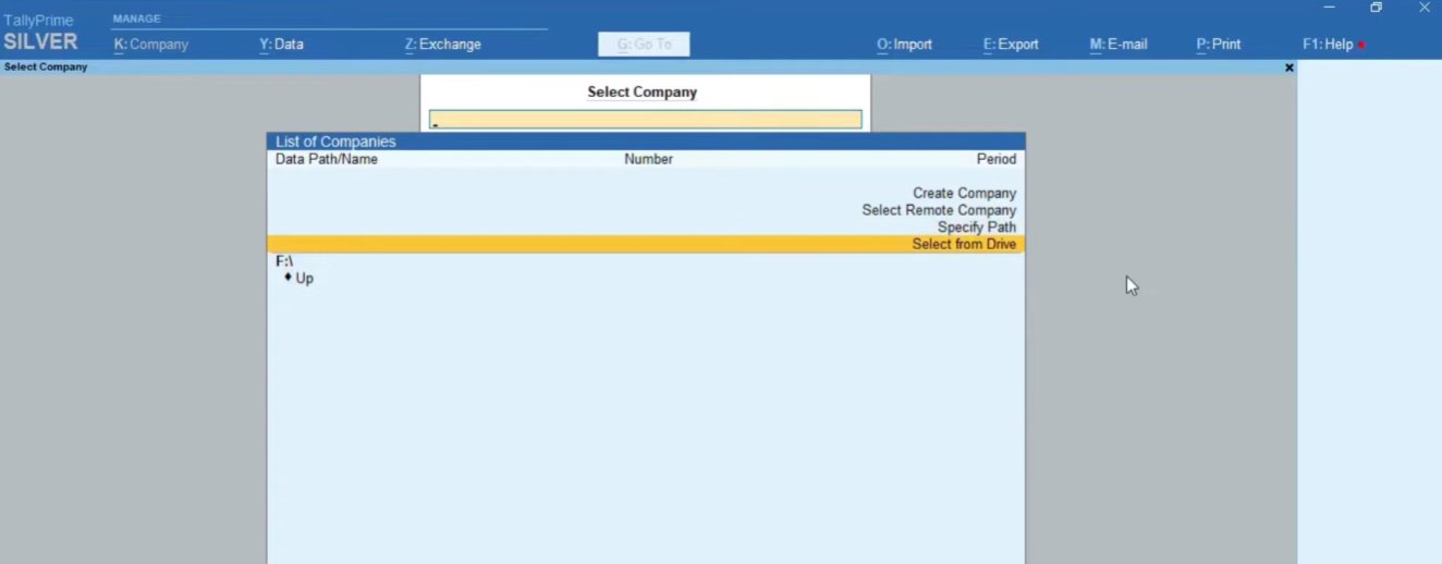 Tally Prime Silver Select Company screen showing an empty List of Companies with the data path pointing to F drive and the Specify Path and Select from Drive options visible in the menu confirming the company list is empty because the path is wrong
